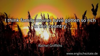 Englisches Zitat von Rachel Griffiths als Bild