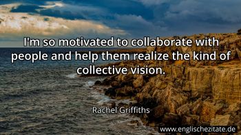 Englisches Zitat von Rachel Griffiths als Bild