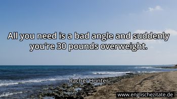 Englisches Zitat von Rachel Hunter als Bild