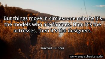 Englisches Zitat von Rachel Hunter als Bild