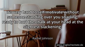 Englisches Zitat von Rachel Johnson als Bild