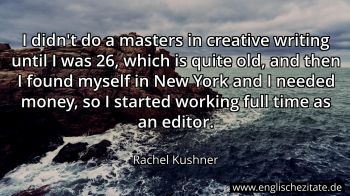 Englisches Zitat von Rachel Kushner als Bild