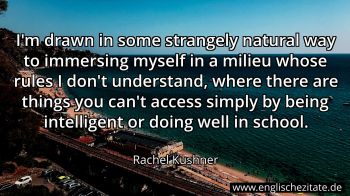 Englisches Zitat von Rachel Kushner als Bild