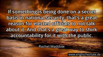 Englisches Zitat von Rachel Maddow als Bild