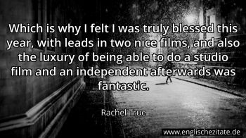 Englisches Zitat von Rachel True als Bild