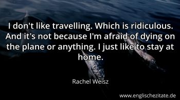 Englisches Zitat von Rachel Weisz als Bild