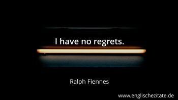 Englisches Zitat von Ralph Fiennes als Bild