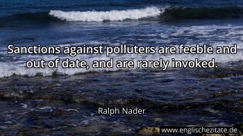 Englisches Zitat von Ralph Nader als Bild