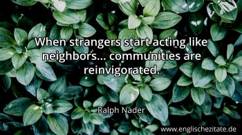 Englisches Zitat von Ralph Nader als Bild