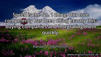 Englisches Zitat von Randall L. Stephenson als Bild
