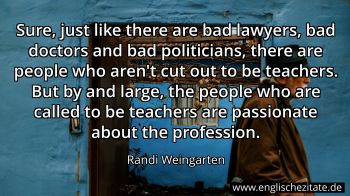 Englisches Zitat von Randi Weingarten als Bild