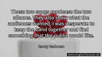 Englisches Zitat von Randy Bachman als Bild