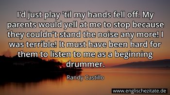 Englisches Zitat von Randy Castillo als Bild
