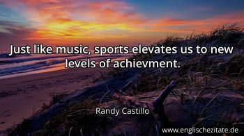 Englisches Zitat von Randy Castillo als Bild