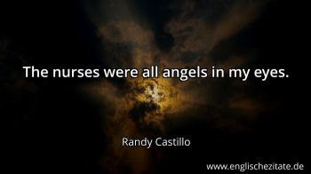 Englisches Zitat von Randy Castillo als Bild