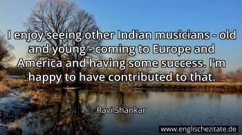 Englisches Zitat von Ravi Shankar als Bild