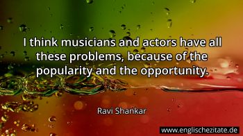 Englisches Zitat von Ravi Shankar als Bild