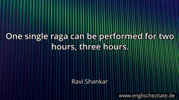 Englisches Zitat von Ravi Shankar als Bild