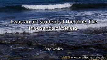 Englisches Zitat von Ray Davies als Bild