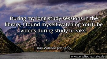 Englisches Zitat von Ray William Johnson als Bild