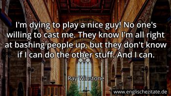 Englisches Zitat von Ray Winstone als Bild