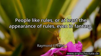 Englisches Zitat von Raymond E. Feist als Bild