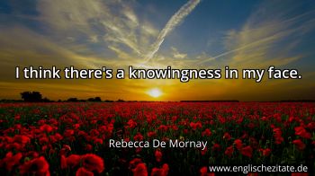 Englisches Zitat von Rebecca De Mornay als Bild