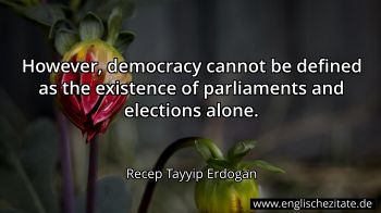 Englisches Zitat von Recep Tayyip Erdogan als Bild