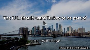 Englisches Zitat von Recep Tayyip Erdogan als Bild