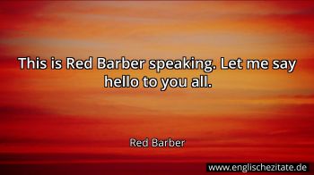 Englisches Zitat von Red Barber als Bild
