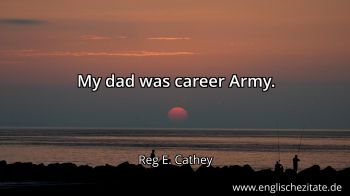 Englisches Zitat von Reg E. Cathey als Bild