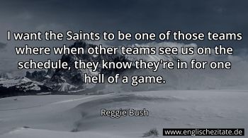 Englisches Zitat von Reggie Bush als Bild
