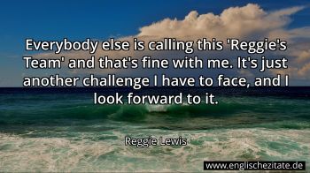 Englisches Zitat von Reggie Lewis als Bild
