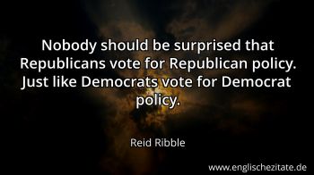 Englisches Zitat von Reid Ribble als Bild