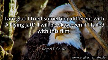 Englisches Zitat von Remo D'Souza als Bild