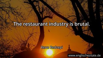 Englisches Zitat von Rene Redzepi als Bild