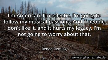 Englisches Zitat von Renee Fleming als Bild