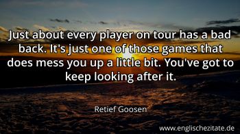 Englisches Zitat von Retief Goosen als Bild