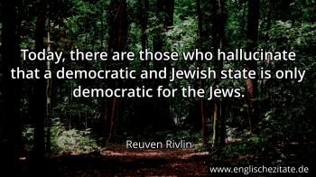 Englisches Zitat von Reuven Rivlin als Bild