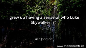 Englisches Zitat von Rian Johnson als Bild