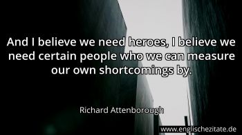 Englisches Zitat von Richard Attenborough als Bild