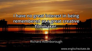 Englisches Zitat von Richard Attenborough als Bild