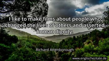 Englisches Zitat von Richard Attenborough als Bild