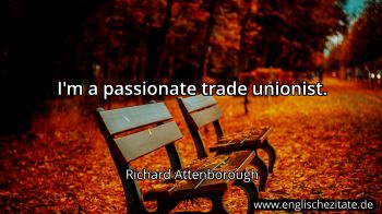 Englisches Zitat von Richard Attenborough als Bild