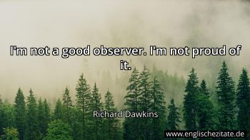 Englisches Zitat von Richard Dawkins als Bild