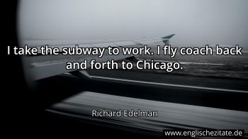 Englisches Zitat von Richard Edelman als Bild