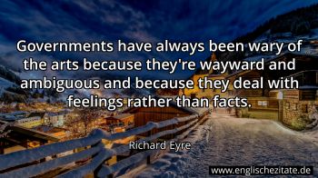 Englisches Zitat von Richard Eyre als Bild