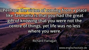 Englisches Zitat von Richard Flanagan als Bild