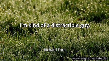 Englisches Zitat von Richard Ford als Bild