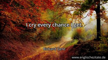 Englisches Zitat von Richard Gere als Bild